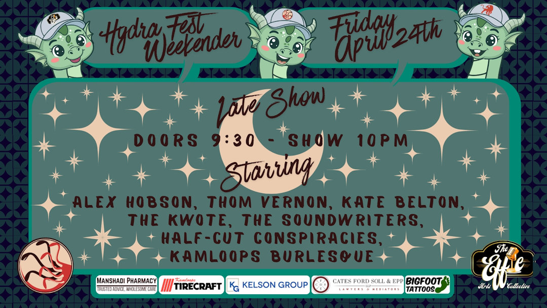 Hydra Fest Late Show — Friday April 24